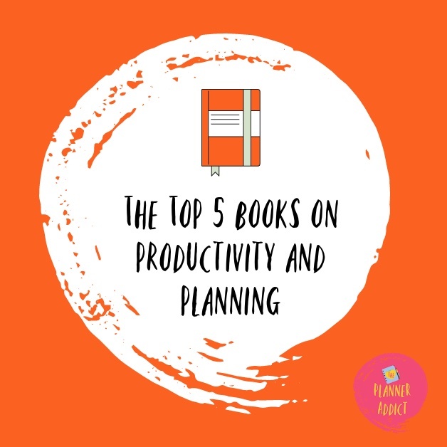 The Top 5 books on productivity and planning.