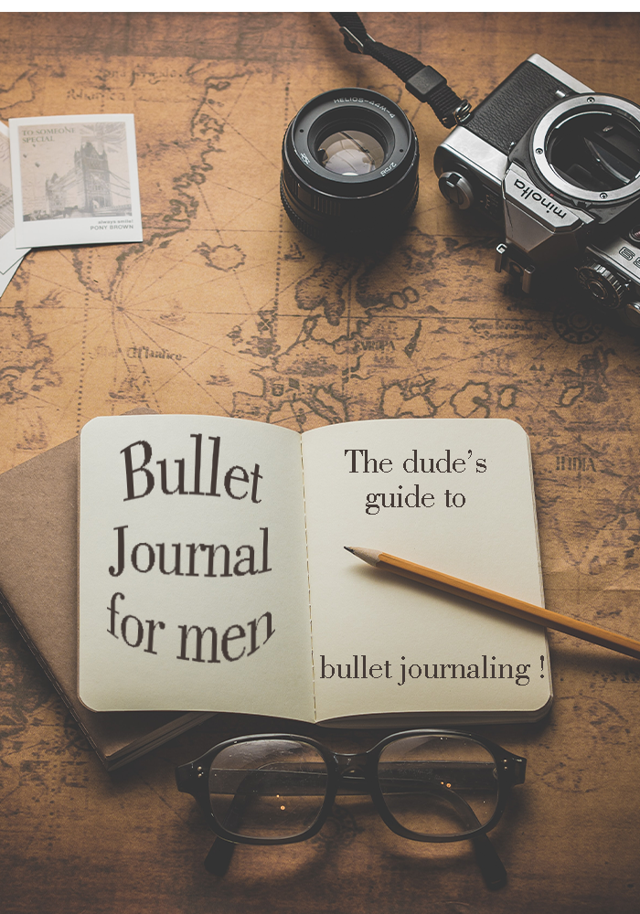 Bullet journal for men – A quick guide to Bullet Journal for men .