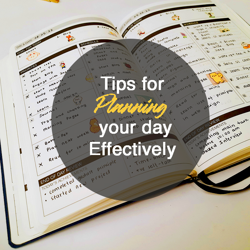 Tips for planning your day 