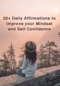 25 Daily Affirmations to Improve your mindset and Confidence